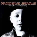 Humble Souls, Thoughts & Sound Paintings mp3