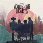 The Wandering Hearts, Wild Silence