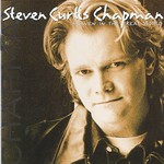 Steven Curtis Chapman, Heaven in the Real World mp3
