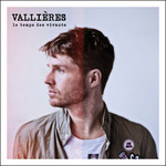 Vincent Vallieres, Le temps des vivants
