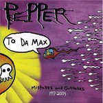 Pepper, To Da Max