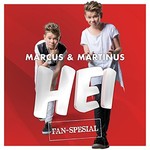 Marcus & Martinus, Hei (Fan Spesial) mp3