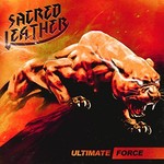Sacred Leather, Ultimate Force