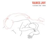 Vance Joy, Nation of Two mp3