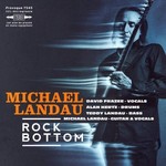 Michael Landau, Rock Bottom