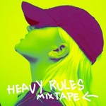Alma, Heavy Rules Mixtape