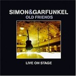 Simon & Garfunkel, Old Friends: Live on Stage