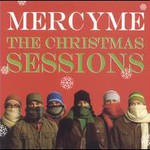 MercyMe, The Christmas Sessions mp3