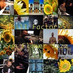 Chill Factor-5, Sun Flower Jazz