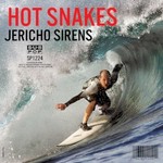 Hot Snakes, Jericho Sirens