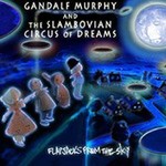 Gandalf Murphy & The Slambovian Circus of Dreams, Flapjacks From The Sky mp3