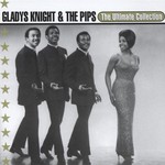 Gladys Knight & The Pips, The Ultimate Collection