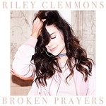 Riley Clemmons, Broken Prayers