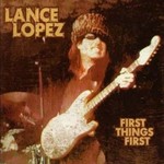 Lance Lopez, First Things First mp3