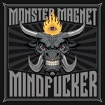 Monster Magnet, Mindfucker