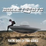 BulletBoys, From out of the Skies