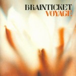 Brainticket, Voyage