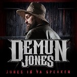 Demun Jones, Jones In Ya Speaker