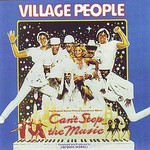 Village People, Can't Stop The Music