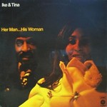 Ike & Tina Turner, Her Man... His Woman