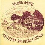 Matthews Southern Comfort, Second Spring mp3