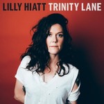 Lilly Hiatt, Trinity Lane