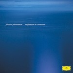 Johann Johannsson, Englaborn & Variations