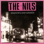The Nils, Shadows and Ghosts