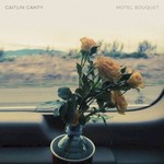 Caitlin Canty, Motel Bouquet mp3