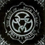 Pretty Maids, The Best Of... Back To Back