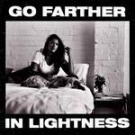 Gang of Youths, Go Farther In Lightness