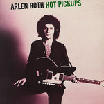 Arlen Roth, Hot Pickups