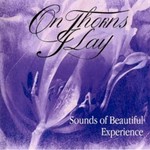 On Thorns I Lay, Sounds Of Beautiful Experience mp3