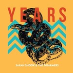 Sarah Shook & The Disarmers, Years