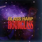 Glass Harp, Hourglass