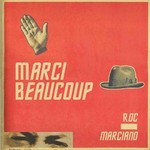 Roc Marciano, Marci Beaucoup