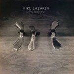 Mike Lazarev, Dislodged mp3