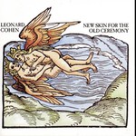 Leonard Cohen, New Skin for the Old Ceremony mp3