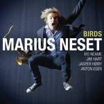 Marius Neset, Birds