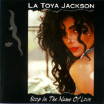La Toya Jackson, Stop in the Name of Love