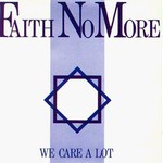 Faith No More, We Care a Lot