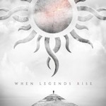 Godsmack, When Legends Rise