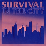 Client Liaison, Survival in the City mp3