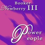 Booker Newberry III, Power People