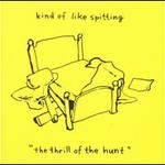 Kind of Like Spitting, The Thrill of the Hunt mp3