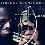 Terence Blanchard, Wandering Moon
