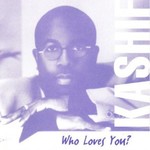 Kashif, Who Loves You? mp3