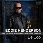 Eddie Henderson, Be Cool