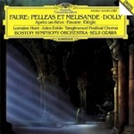 Boston Symphony Orchestra, Seiji Ozawa, Faure: Pelleas et Melisande / Dolly / Apres un reve / Pavane / Elegie
