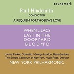 Paul Hindemith, New York Philharmonic, A Requiem For Those We Love - "When Lilacs Last in the Dooryard Bloom'd" - Walt Whitman mp3